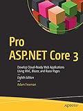 Pro ASP.NET Core 3: Develop Cloud-Ready Web Applications Using MVC, Blazor, and Razor Pages