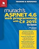 Murach's ASP.NET 4.6 Web Programming with C# 2015