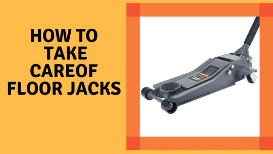 How to Take Care of Floor Jacks cover